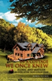 In A Cottage We Once Knew