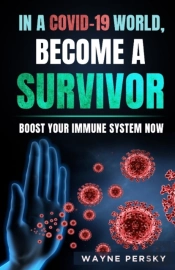 In A Covid-19 World, Become A Survivor