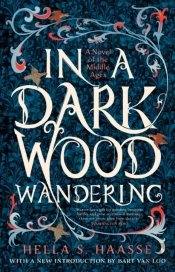 In A Dark Wood Wandering