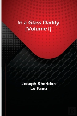 Bertrand.pt - In A Glass Darkly (Volume I)