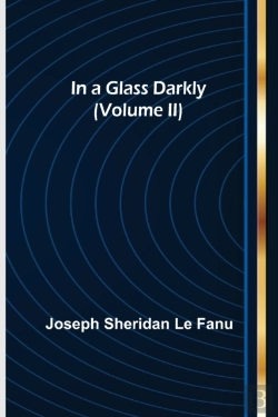 Bertrand.pt - In A Glass Darkly (Volume Ii)