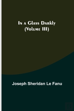 Bertrand.pt - In A Glass Darkly (Volume Iii)