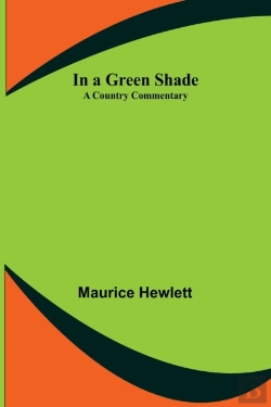 Bertrand.pt - In A Green Shade; A Country Commentary