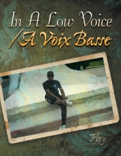 In A Low Voice / A Voix Basse