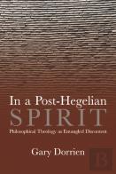 In A Post-Hegelian Spirit