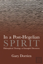 In A Post-Hegelian Spirit