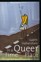 In A Queer Time And Place
