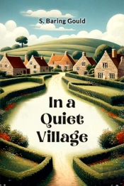 In A Quiet Village (Edition2024)