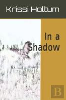 In A Shadow