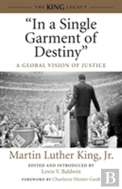 'In A Single Garment Of Destiny'