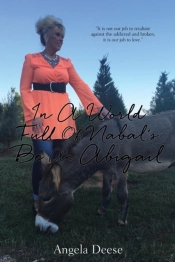 In A World Full Of Nabal'S Be An Abigail