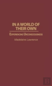 In A World Of Their Own