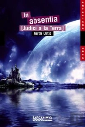 In Absentia [Judici A La Terra]