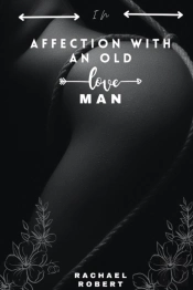 In Affection With An Old Man