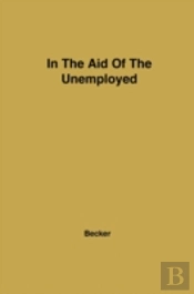 In Aid Of The Unemployed