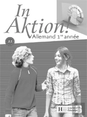 In Aktion ; Allemand 1e Année / A1 ; Transparents (Édition 2007)