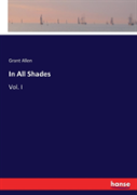 In All Shades