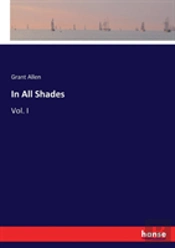 In All Shades