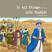 In All Things Give Thanks