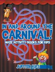 In And Around The Carnival!
