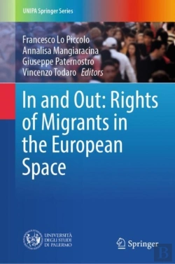 Bertrand.pt - In And Out: Rights Of Migrants In The European Space