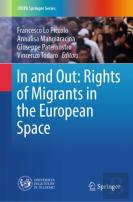 In And Out: Rights Of Migrants In The European Space