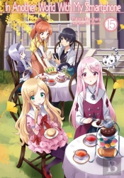 In Another World With My Smartphone: Volume 15