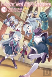 In Another World With My Smartphone: Volume 24