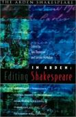 In Arden: Editing Shakespeare