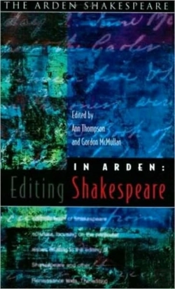 Bertrand.pt - In Arden: Editing Shakespeare