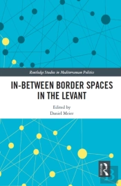 In-Between Border Spaces In The Levant