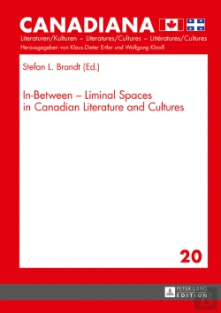 Bertrand.pt - In-Between  Liminal Spaces In Canadian Literature And Cultures
