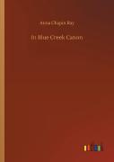 In Blue Creek Canon