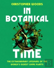 In Botanical Time