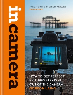 Bertrand.pt - In Camera: How To Get Perfect Pictures Straight Out Of The Camera