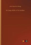In Camp With A Tin Soldier