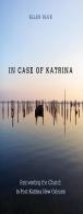 In Case Of Katrina