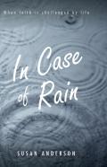 In Case Of Rain