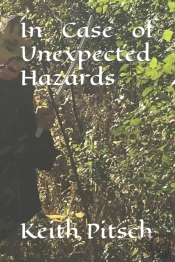 In Case Of Unexpected Hazards