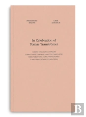 In Celebration Of Tomas Transtromer