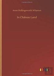 In Chã¯Â¿Â½Teau Land