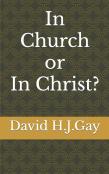 In Church Or In Christ