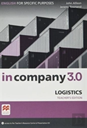 In Company 3.0 Esp Logistics Teacher'S Edition