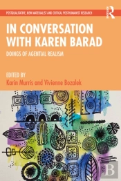 In Conversation With Karen Barad