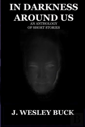 In Darkness Around Us