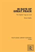 In Days Of Great Peace