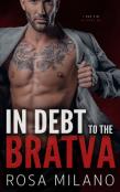 In Debt To The Bratva