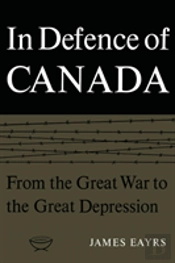 In Defence Of Canada