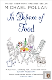 In Defence Of Food