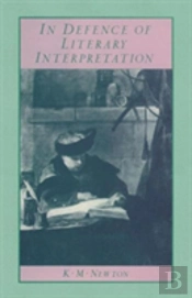 In Defence Of Literary Interpretation